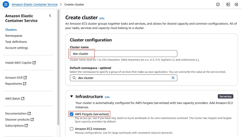 AWS console showing ECS create cluster form with name and infrastructure section AWS console showing ECS create cluster form with name and infrastructure section