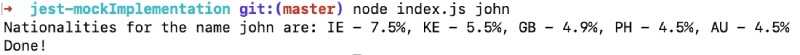 Jest mock implementation example run for name and nationalities guesser script Jest mock implementation example run for name and nationalities guesser script