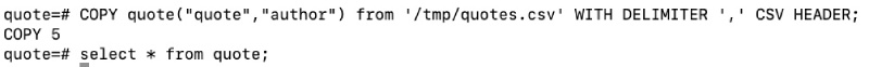 Postgres copy with a CSV file working on psql Postgres copy with a CSV file working on psql