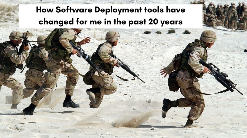 Software deployment can sometimes be similar to deploying the army Software deployment can sometimes be similar to deploying the army